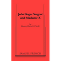 John Singer Sargent and Madame X