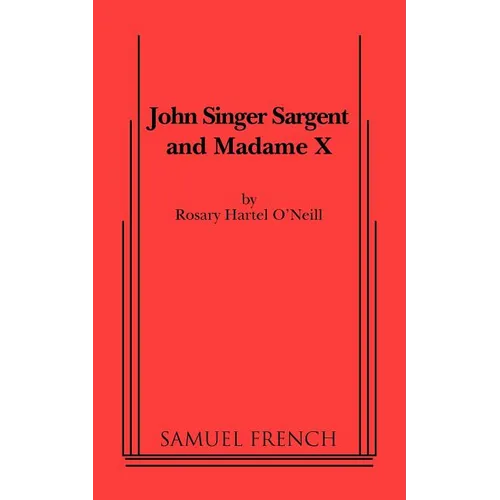 John Singer Sargent and Madame X