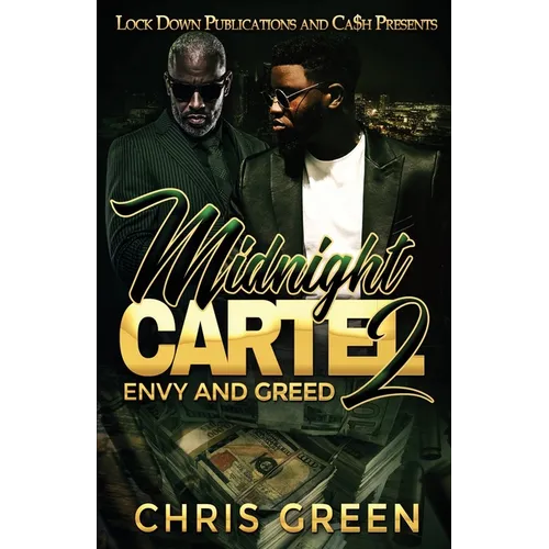 Midnight Cartel 2: Envy and Greed