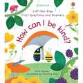 First Questions and Answers: How Can I Be Kind
