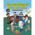 We Are Different But A Lot Alike
