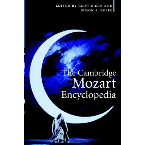 The Cambridge Mozart Encyclopedia