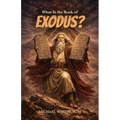 What Is the Book of Exodus?
