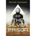 The Silver Prison