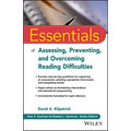 Essentials of Assessing, Preventing, and Overcoming Reading Difficulties