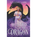 Hoarded by the Dragon: A Love Bathhouse Monster Romance