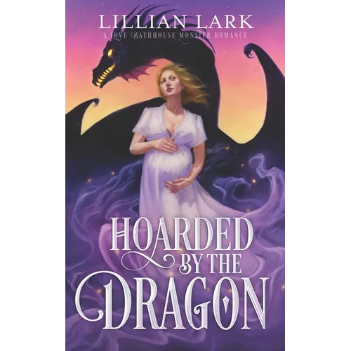 Hoarded by the Dragon: A Love Bathhouse Monster Romance