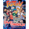 Fgteev Saves the World!: A Graphic Novel