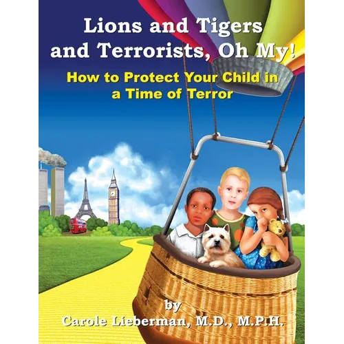 Lions and Tigers and Terrorists, Oh My!