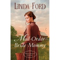 Mail-Order Bride Mommy