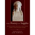 Poetry of Sappho: An Expanded Edition, Featuring Newly Discovered Poems