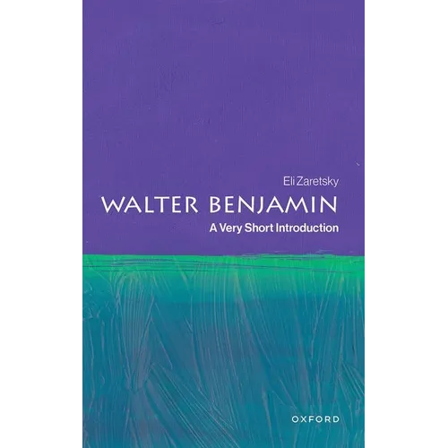 Walter Benjamin: A Very Short Introduction