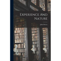 Experience And Nature