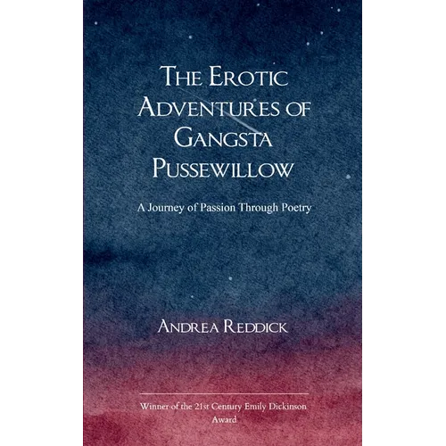 The Erotic Adventures of Gangsta Pussewillow