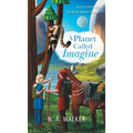 A Planet Called Imagine