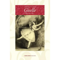 The Ballet Called Giselle