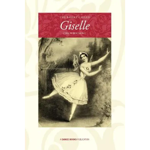 The Ballet Called Giselle