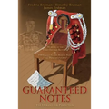Guaranteed Notes: Memoirs of the Three Erdman Brothers & The United States Marine Band, "The President's Own"