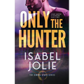 Only the Hunter