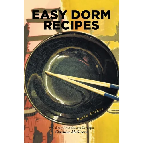 Easy Dorm Recipes