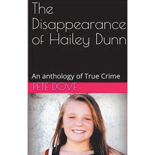 The Disappearance of Hailey Dunn