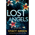 Lost Angels: A nail-biting crime thriller packed with suspense