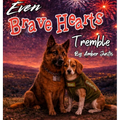 Even Brave Hearts Tremble