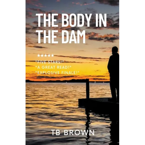 The Body in the Dam