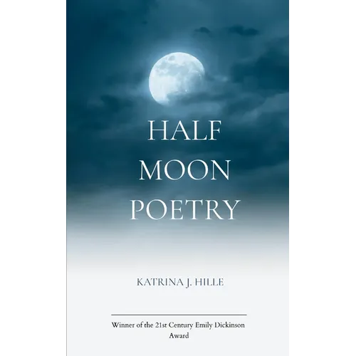 Half Moon Poetry