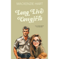 Long Live Cowgirls