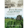 From Scones to Corn Pones: How a Gathering of Scottish Clans (and Others) Became Wiregrass Pioneers