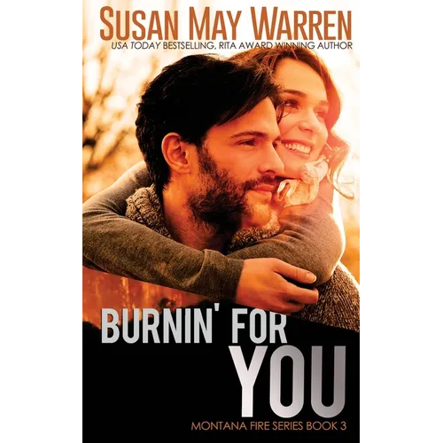 Burnin' For You