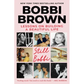 Still Bobbi: Lessons on Building a Beautiful Life