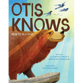 Otis Knows (How to Be a Bear)