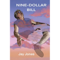Nine-Dollar Bill