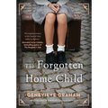 The Forgotten Home Child