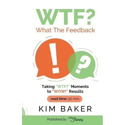 What The Feedback