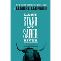 Last Stand at Saber River
