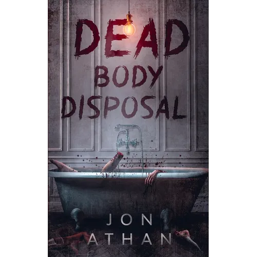 Dead Body Disposal