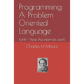 Programming A Problem Oriented Language: Forth - how the internals work