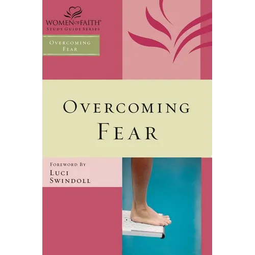The Overcoming Fear
