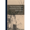 The Algonquin Legends of New England