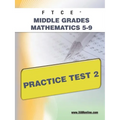 FTCE Middle Grades Math 5-9 Practice Test 2