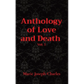 Anthology of Love and Death Vol. 1