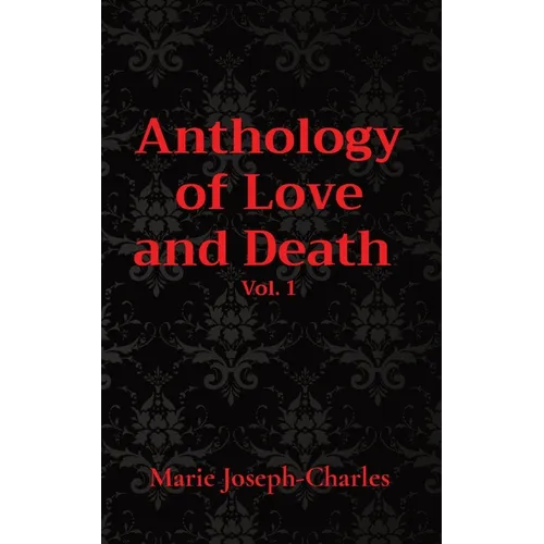 Anthology of Love and Death Vol. 1