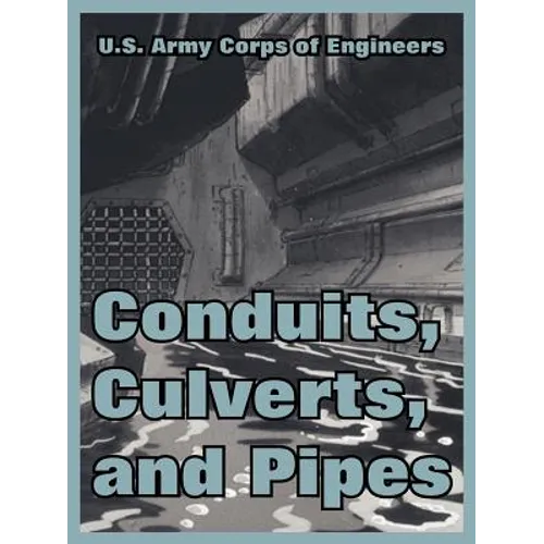 Conduits, Culverts, and Pipes