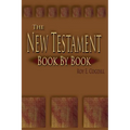 The New Testament: Book by Book