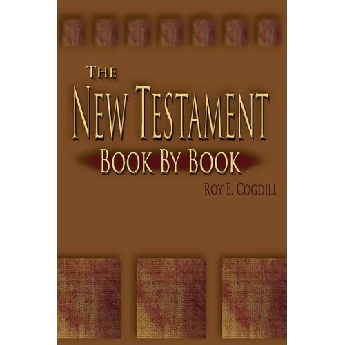 The New Testament: Book by Book