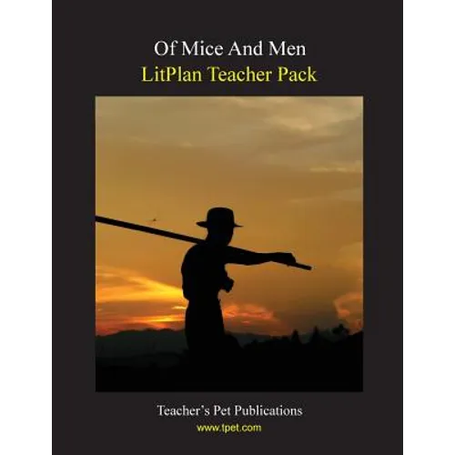 Litplan Teacher Pack: Of Mice and Men