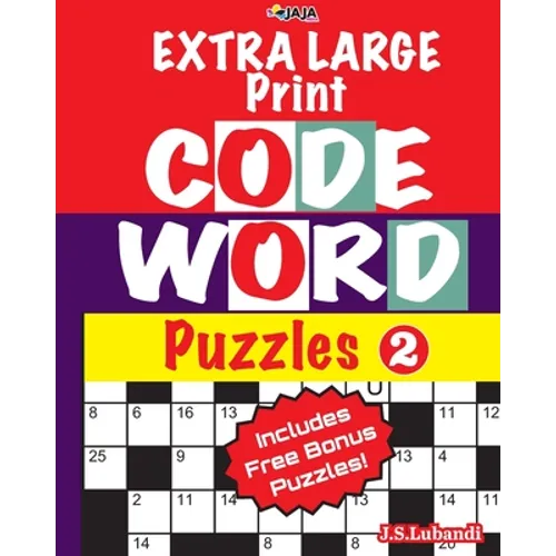EXTRA LARGE Print CODEWORD Puzzles; Vol.2